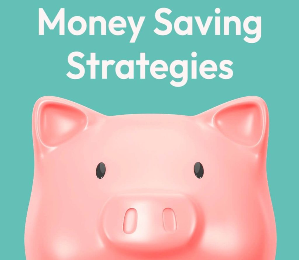 Money Saving Strategies